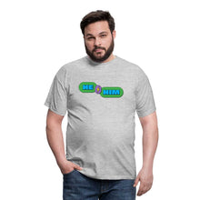 Charger l'image dans la galerie, T-shirt He/Him - gris chiné
