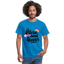 Charger l'image dans la galerie, T-shirt Here and Queer - royal blue