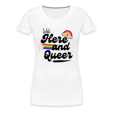 Charger l'image dans la galerie, T-shirt Here and Queer - white