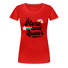 Charger l'image dans la galerie, T-shirt Here and Queer - red