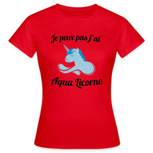 Charger l'image dans la galerie, T-shirt Je peux pas j'ai aqua licorne - rouge