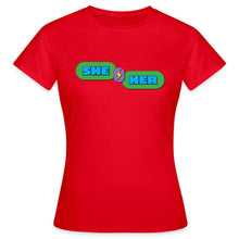 Charger l'image dans la galerie, T-shirt She/Her - rouge
