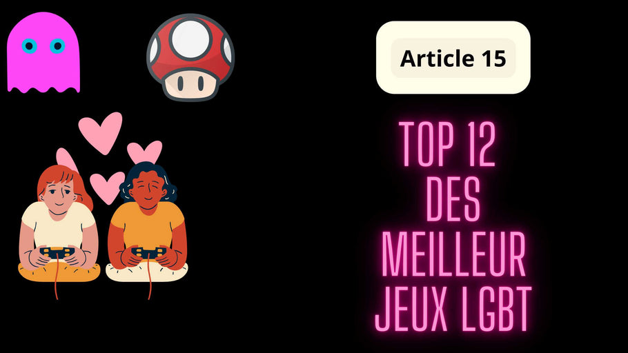 Jeux LGBT : le top 12 des meilleurs titres à découvrir