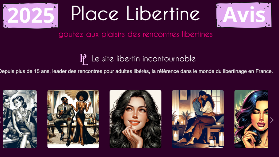 Avis sur Place Libertine : faut-il s'inscrire sur le site en 2025 ?