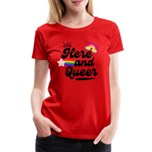 Charger l&#39;image dans la galerie, T-shirt Here and Queer - red
