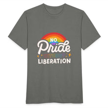 Charger l&#39;image dans la galerie, T-shirt No pride without liberation - graphite grey
